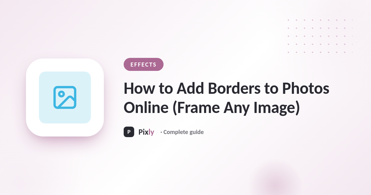 How to Add Borders to Photos Online (Frame Any Image)