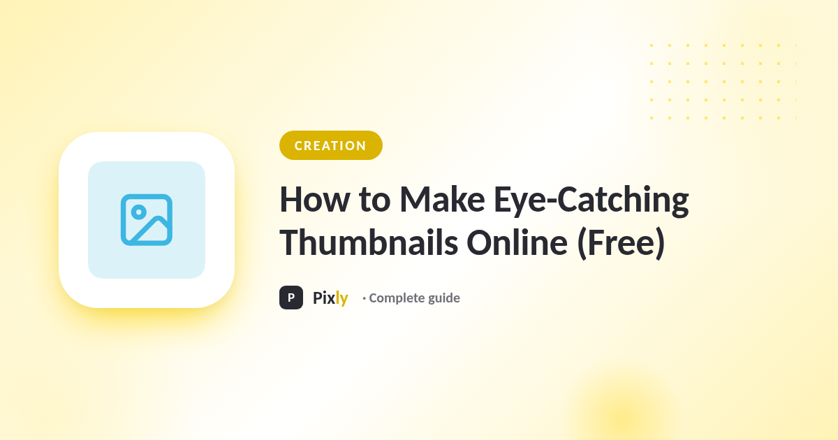How to Make Eye-Catching Thumbnails Online (Free)